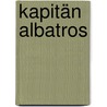 Kapitän Albatros door Onbekend