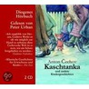 Kaschtanka. 2 Cds by Anton Tschechow