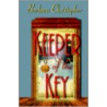 Keeper Of The Key door Barbara Christopher