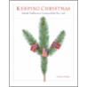 Keeping Christmas by Kathleen Stokker