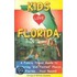 Kids Love Florida