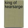 King of Kearsarge door Arthur O. Friel