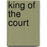 King of the Court