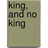 King, And No King door John Fletcher