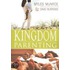 Kingdom Parenting