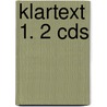 Klartext 1. 2 Cds door Bruno P. Würtenberger