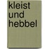 Kleist und Hebbel