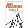 Knots And Crosses door Ian Rankin