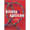 Knots And Splices door Cyrus Lawrence Day