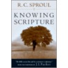 Knowing Scripture door R.C. Sproul Jr.