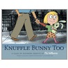 Knuffle Bunny Too by Mo Willems