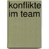 Konflikte im Team