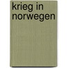 Krieg in Norwegen door Willy Brandt