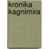 Kronika Kagnimira
