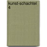 Kunst-Schachtel 4 door Onbekend