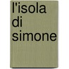 L'Isola Di Simone door Andrea E. Haverland
