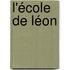 L'école de Léon