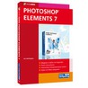 Snelgids Photoshop Elements 7 by Dr� Holthuijsen
