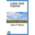 Labor And Capital