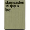 Stamgasten 15 Tjap & Tjoy