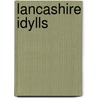 Lancashire Idylls door Marshall Mather