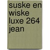 Suske En Wiske Luxe 264 Jean door Onbekend