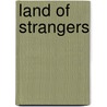 Land of Strangers door Ray Hogan