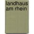 Landhaus Am Rhein