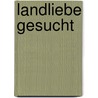 Landliebe gesucht door Emma Hamberg