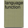 Language Function door Ellyn Lucas Arwood