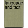 Language and Text door Onbekend