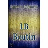 Lapse In Judgment door Lb Boutin