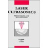 Laser Ultrasonics door L.E. Drain