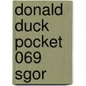 Donald Duck Pocket 069 Sgor