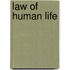 Law of Human Life