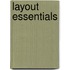 Layout Essentials