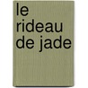 Le Rideau de jade door Isaia Iannaccone