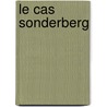 Le cas Sonderberg door Élie Wiesel