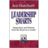 Leadership Smarts door Kenneth H. Blanchard
