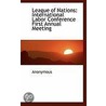 League Of Nations by . Anonymous