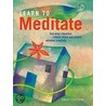Learn To Meditate by David Fontana