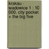 Krakau - Wadowice 1 : 10 000. City Pocket + The Big Five