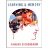 Learning & Memory door Howard Eichenbaum