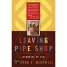 Leaving Pipe Shop door Deborah E. McDowell