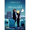 Lebe lieber untot by Kimberly Raye