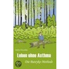 Leben ohne Asthma door Andrey Novozhilov
