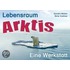 Lebensraum Arktis