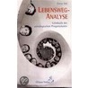 Lebensweg-Analyse door Ernst Ott