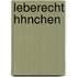 Leberecht Hhnchen