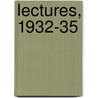 Lectures, 1932-35 door John Maynard Keynes